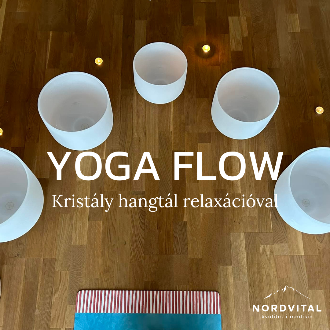 Nordvital Jóga Flow - Kristály hangtál relaxációval